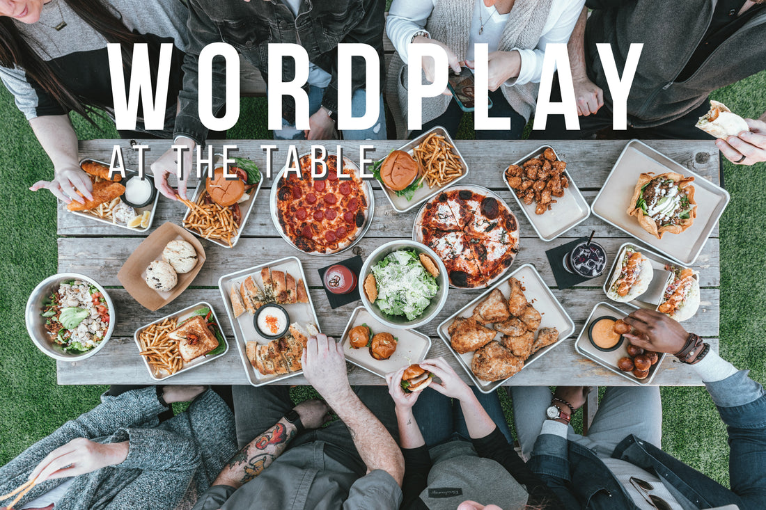 Wordplay at the table