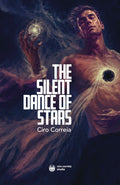 The Silent Dance of Stars - paperback (POD)